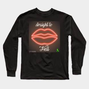 Mental Heath - Straight to Hell Long Sleeve T-Shirt